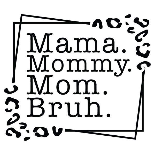 Mama Bruh Svg, Mama PNG, Boy Mom Svg, Sublimation Svg, Retro Mama Bruh Svg, Sublimation Design, Mom Svg, Mama Shirt Design, Mother's Day Svg