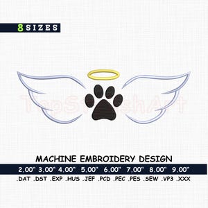 Paw Angel Wings Embroidery Design, Angel Wings Dog Paw Digitized Pattern, Dog Lovers Machine Digital Download, Angel Wings and Halo 8 Sizes