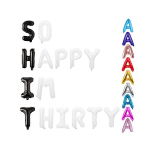 Funny 30th Birthday Decorations for Him and Her - So Happy IM 30 Phrase 16&quot; Letter Balloons Birthday Banner Happy Birthday Dirty 30