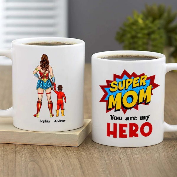Personalized Super Mom You Are My Mug, Mug for Mom, Mama, Mom life, Super Wife, Hero Mom Gifts, Motherhood,Birthday gift for Mom
