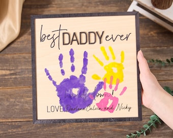 Hands Down Best Dad Ever,Personalized Dad Sign Engraved Wooden Sign,Best Dad with Handprints and Custom Message,Handmade Fathers Day Gifts