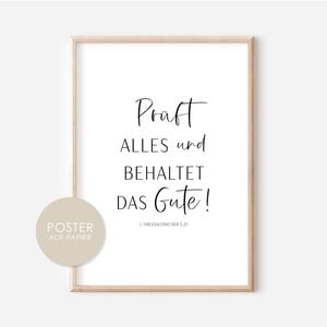 Poster Jahreslosung 2025 PRÜFT ALLES und behaltet das GUTE christliches Poster Bibelvers A6, A5, A4, A3 Print christlich Geschenk