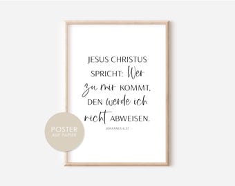 Christian poster Jesus speaks: WHOEVER comes to me, motto 2022 Bible verse Poster A6, A5, A4, A3 Poster Christian gift for girlfriend