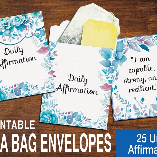 Anniversary Gift Idea for Loved Ones Printable Daily Affirmation Tea Bag Holder Templates for Tea Samplers Family Gift Idea for Meditation