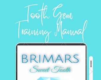 Tooth Gem Training Manual