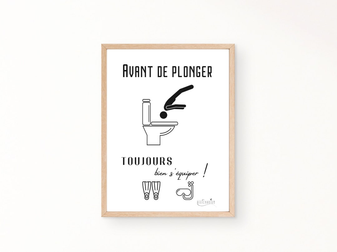Affiche Humoristique Toilettes à Imprimer Gratuit LE PLONGEON Affiche humour WC toilettes, décoration murale toilettes