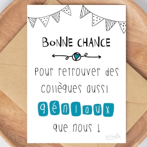 Carte humour pour départ de collègue "bonne chance..." | Carte amitié collègue | Carte au revoir | Téléchargement immédiat | À IMPRIMER