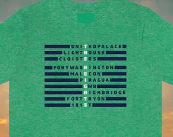 Washington Heights Shirt, The Heights, New York Shirt, Uptown Manhattan, NYC Shirt, New York City, Rep Your Hood Shirt, MTA Shirt, Cloisters