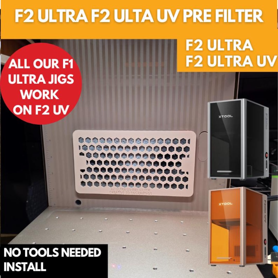 F2 Filter Xtool F2 Ultra and F2 Ultra UV Carbon Pre Filter, 3D Printed Jig, Xtool ...