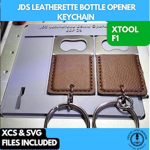 JDS Leatherette Bottle Opener Keychain 2 3/4&quot; x 1 1/2&quot; Jig  xTool F1 Laser, xTool F1, xTool Fiber Laser Jig, Laser Jig, Fiber Jig, XCS File