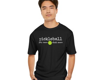 Pickleball Tshirt Unisex Performance T-Shirt | Play More Pickleball | Extra Light Breathable, Moisture Wicking Fabric Prevents Odor | Gift