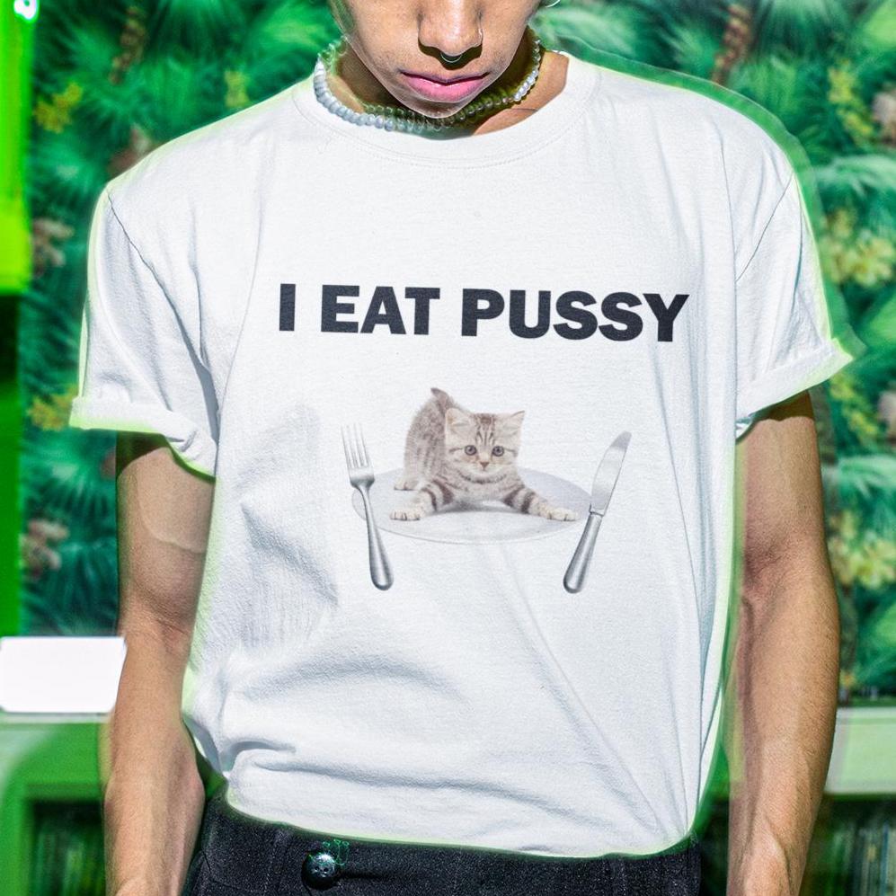 Eat Pussy While It's Still Legal T Shirt Funny Cancelled Meme Joke Humor Tee