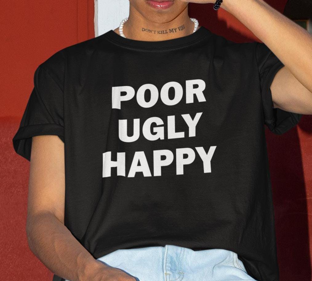 Poor Ugly Happy - Etsy