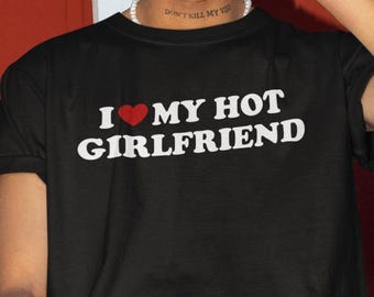 Camiseta "Amo a mi novia sexy", camiseta divertida, camiseta para novio, regalo para novio, camiseta para novio, camiseta para novio, regalo de broma divertido, amo a mi novia