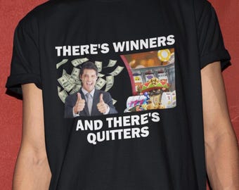 Gambling T-Shirt, Humor T-shirt, Funny Gift, Funny Meme shirt, Offensive T-Shirt, Funny T-Shirt, Gambling Addiction, Gambling Shirt, Casino
