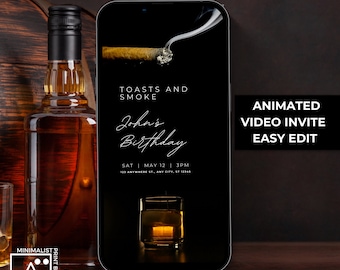 May include: A black smartphone screen displaying a birthday invitation for John's birthday. The invitation features a lit cigar with smoke, a glass of whisky, and the text "Toasts and Smoke John's Birthday Sat | May 12 | 3PM 123 Anywhere St, Any City, ST 12345". The phone is on a wooden surface with a bottle of whisky.