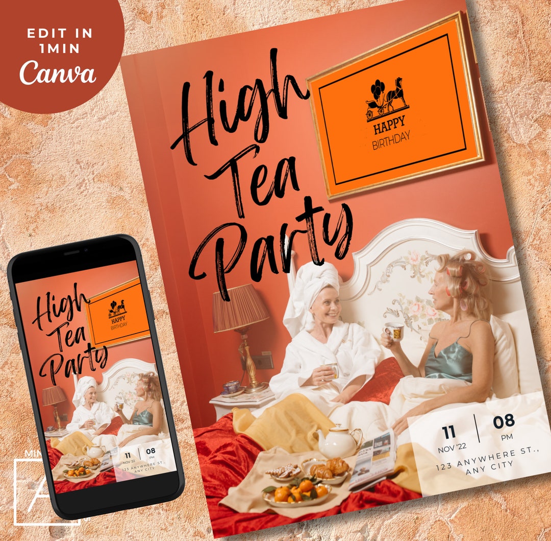 Editable High Tea Template High Tea Birthday Invitation: Editable Party Invite (canva Template) - Etsy