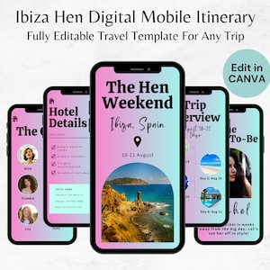 May include: A digital mobile itinerary template for a hen weekend in Ibiza, Spain. The template includes a hotel details section, a trip overview, and a to-be section. The template is fully editable and can be used for any trip.