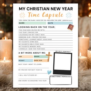 May include: A printable "My Christian New Year Time Capsule" sheet with prompts for reflection. The design includes text, a cross, a heart, and a small photo frame. The text includes prompts for the year's highlights and future goals.