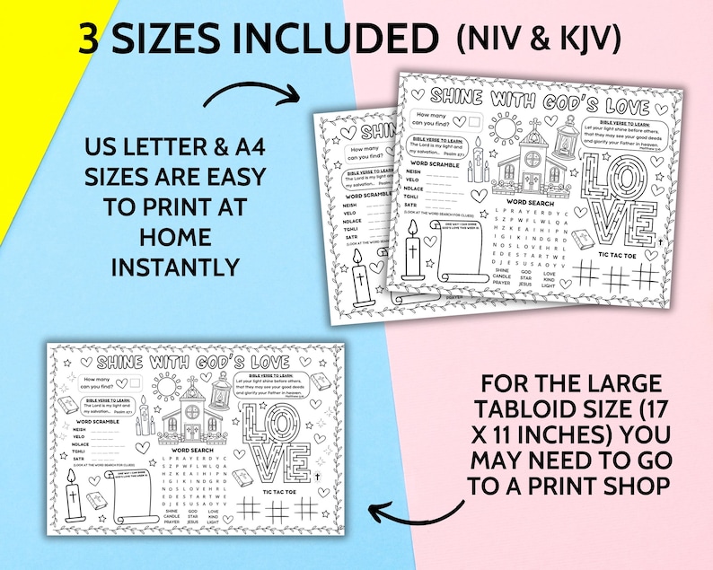 May include: A set of printable activity sheets with the text "SHINE WITH GOD'S LOVE". The sheets include word searches, word scrambles, and tic-tac-toe games. The text "3 SIZES INCLUDED" and "US LETTER & A4 SIZES ARE EASY TO PRINT AT HOME INSTANTLY" are also visible.