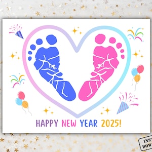 Happy New Year 2025 Footprint Art, Footprint Craft Keepsake, Toddler Preschool New Years Day Activity, Baby First Footprint Art Family Gift