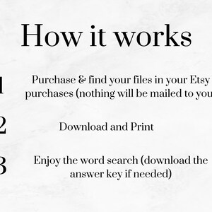 May include: A white background with the text "How it works" in a bold, black font. The steps are numbered 1 through 3, with instructions on how to purchase, download, and enjoy a word search. The text is in a clear, easy-to-read font.