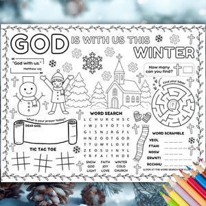 May include: Black and white winter-themed coloring page with the text "GOD IS WITH US THIS WINTER." Includes a snowman, church, word search, tic-tac-toe, and a maze. Features the Bible verse Matthew 1:23.