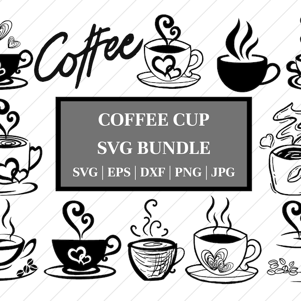 Coffee cup svg, svg, coffee svg, Coffee with steam svg, tea cup svg, coffee beans svg, coffee vector, eps, dxf, png, silhouette file, Print