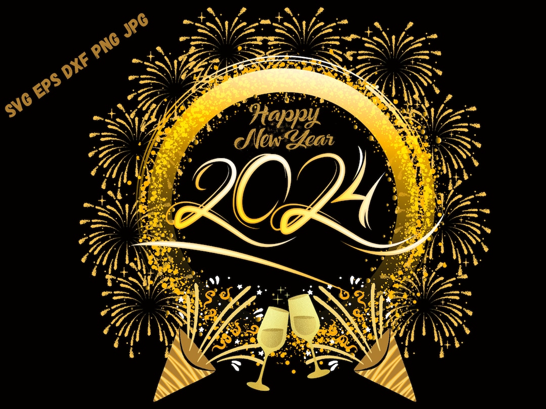 Happy New Year 2024 SVG, New Years Eve Svg, 2024 SVG