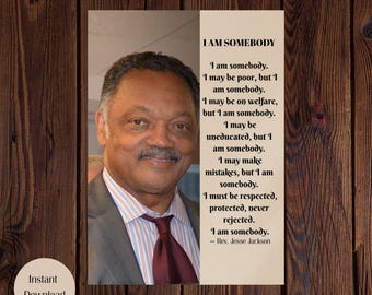 Jesse Jackson I Am Somebody Poster, Inspirational Quote Print, Black History Heritage Artwork, Instant Download, 5 Sizes