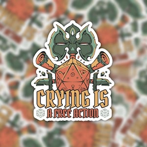 DnD Crying Is A Free Action Sticker, Funny Dungeons And Dragons Sticker, DnD Stickers, Nerdy Laptop Stickers, D&D Sticker, dnd gift
