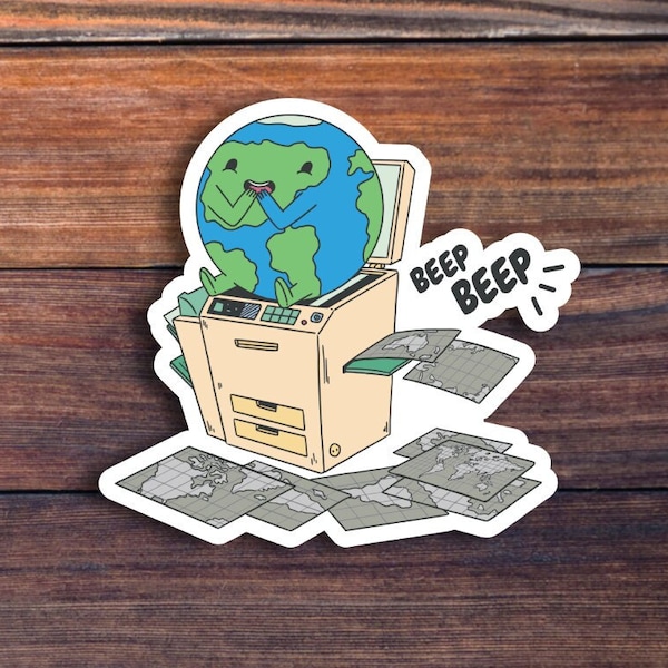 Earth Photocopying Sticker, Funny Stickers, Meme Stickers, Joke Stickers, Cute Stickers, Laptop Sticker, Water Bottle Sticker
