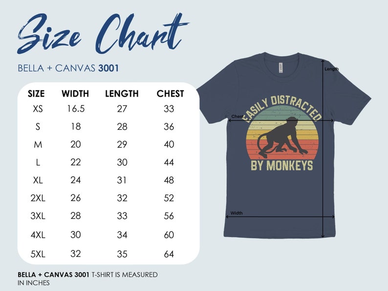 May include: Size chart for a t-shirt with the text "Easily Distracted by Monkeys" in a retro style with a monkey silhouette and a sunset graphic. The chart shows measurements in inches for sizes XS to 5XL.