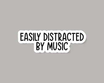 Easily Distracted By Music Sticker, Music Sticker, Music Lover Stickers, Bass Guitar Stickers, Vinyl Record Stickers, Musician Sticker