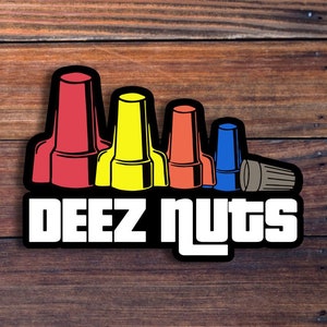 Deez Nuts Sticker, Funny Wire Nut Electrician Sticker for Toolbox, Car, Laptop, Water Bottle, Phone, Computer, Waterproof Vinyl Sticker