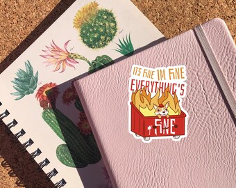 3PCS) Dumpster Fire Meme Sticker Funny Humorous I'm Fine Everything Is...