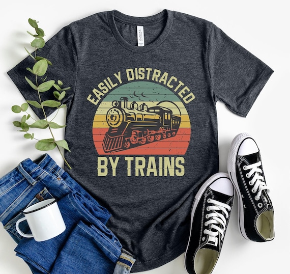 Easily Distracted By Trains T-Shirt Hobby Train Lover Gifts Easily Distracted By Trains T-Shirt Hobby Train Lover Gifts