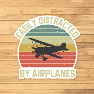 Easily Distracted By Airplanes vinyl sticker, vinyl decal sticker for laptops, cars, hydro flask, toolbox, funny sticker, free shipping