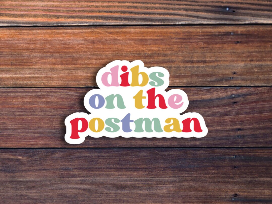 Dibs on the Postman Sticker, Postman Wife Mailman Sticker, Postman Gift ...
