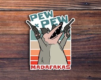 PEW PEW MADAFAKAS Rat Glossy Vinyl Sticker