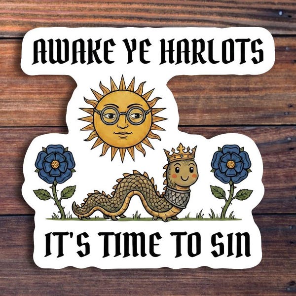 Pegatina "Despertad, rameras", divertida calcomanía de meme medieval, humor desquiciado