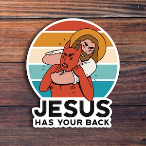 Jesus Has Your Back Sticker, Sarcastic Jiu Jitsu Jesus Sticker, Funny Christian Sticker, Satan Joke Sticker, Devil And Jesus Sticker