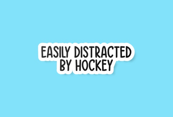Easily Distracted By Hockey Sticker, Hockey Stickers, Hockey Gifts, Hockey Player Decals, Hockey Fan Gift, Hockey Player Gift, Fan Of Hockey
