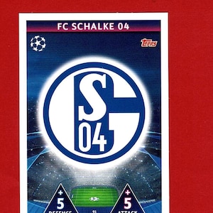 F.C. SCHALKE 04 BADGE - Carta da collezione originale Topps Football - Squadra di calcio tedesca - U.E.F.A. Champions League - Regalo per tifosi di calcio (OS01)
