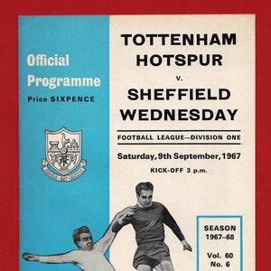 Programa de futebol SPURS de 1967 - Tottenham Hotspur x SHEFFIELD WEDNESDAY F.C. - 9 de setembro de 1967 - Divisão Um - Presente de futebol (SR24)