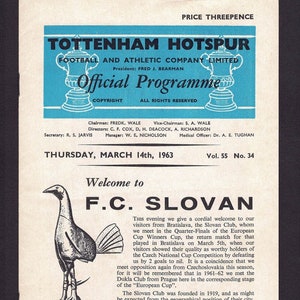 May include: A black and white image of a soccer team's program from March 14th, 1963. The program features a welcome to F.C. Slovan, a soccer team from Bratislava, Slovakia. The program also includes information about the team's history and their participation in the European Cup Winners Cup.