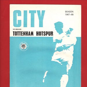 1967 MANCHESTER CITY v SPURS Fußballprogramm - Tottenham Hotspur F.C. - 9 Dezember 1967 - Clean & Tidy - Fußball Fan Geschenk (SR43)