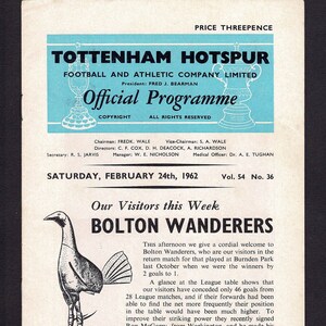 May include: A black and white illustration of a bird with a football under its foot. The text "Our Visitors this Week" and "Bolton Wanderers" is printed in black on a white background. The text "Saturday, February 24th, 1962" is printed in black at the top of the page.