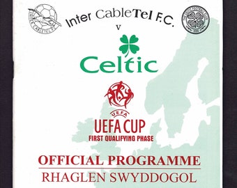 1997 INTER CABLETEL / CELTIC Welsh Football Programme - Intertel F.C. v Celtic F.C. - 23rd July 1997 - U.E.F.A. Cup Qualifying (RJ39)