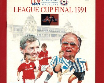 League CUP FINAL 1991 Manchester Utd. v Sheffield Wednesday - Football Programme - April 1991 Wembley Stadium - Soccer Fan Gift (VX03.1)